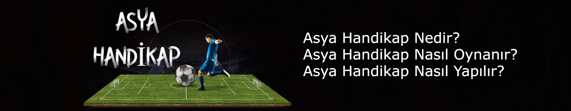 Asya Handikap Bahisleri